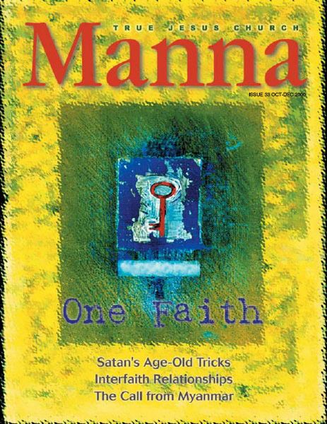 Manna 33: One Faith